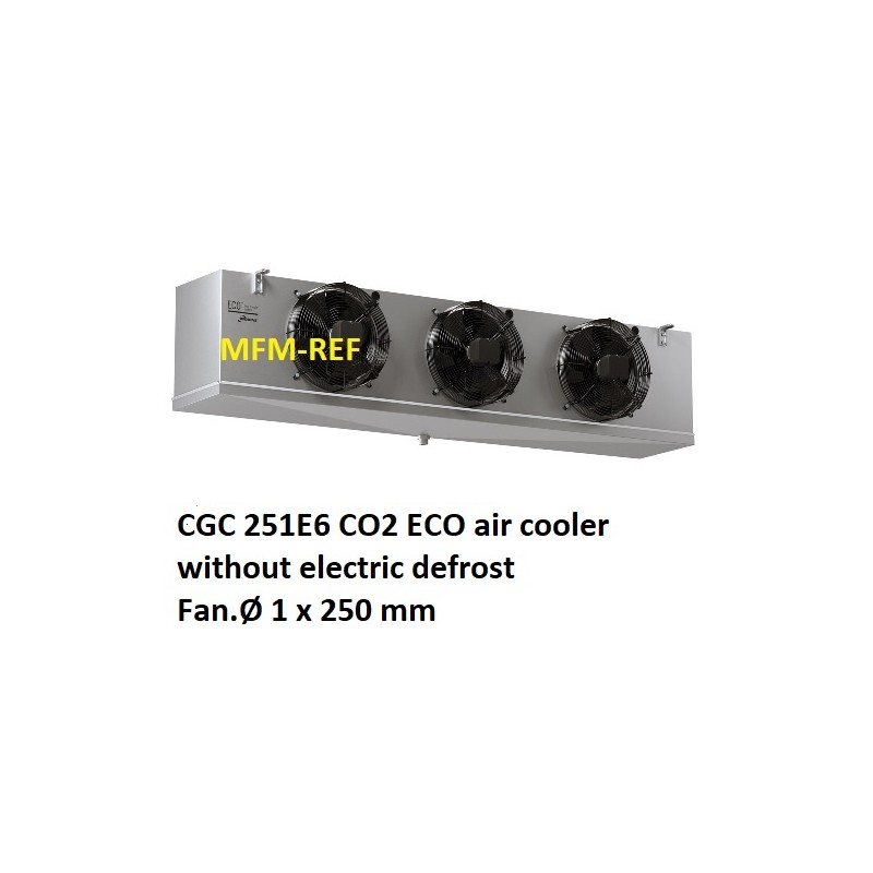 ECO: CGC 251E6 CO2 air cooler Fin spacing: 6 mm without electric defrost