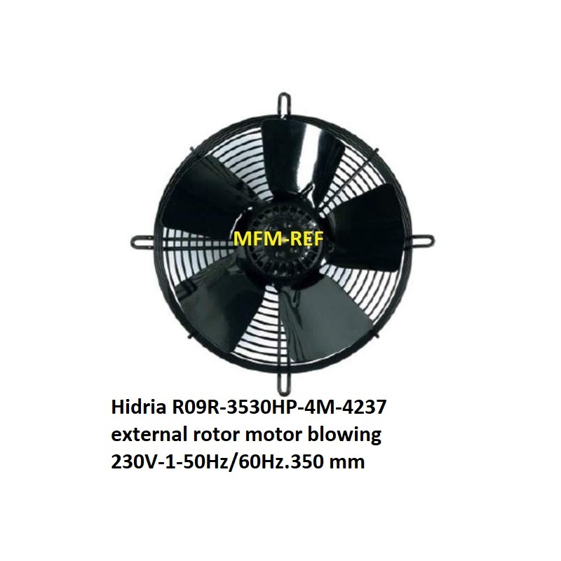 R09R-3530HP-4M-4237 Hidria motor externo ventilador soprando 230V-1-50Hz/60Hz.  350 mm