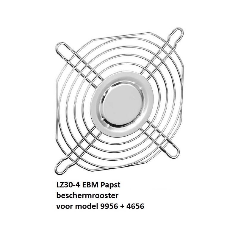 LZ30-4 EBM-Papst protection grid for model 9956+4656