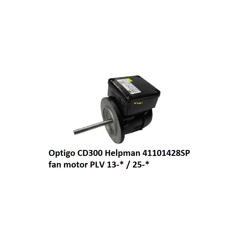 Optigo CD300 Helpman ventilatore motor PLV 13-* / 25-*  41101428SP