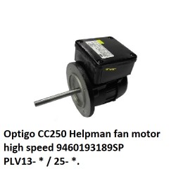 Optigo CC250 Helpman ventilator motor hoog toeren 9460193189SP