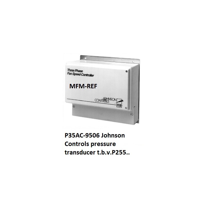 Johnson Controls P35AC-9506 pressure transducer  P255