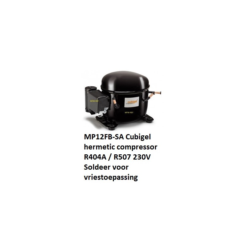 MP12FB-SA Cubigel R404A / R507 LBP compressori ermetico 3/8HP MPT12LA