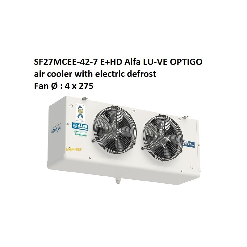 SF27MCEE-42-7 E + HD Alfa LU-VE OPTIGO refrigerador de aire con desescarche eléctrico