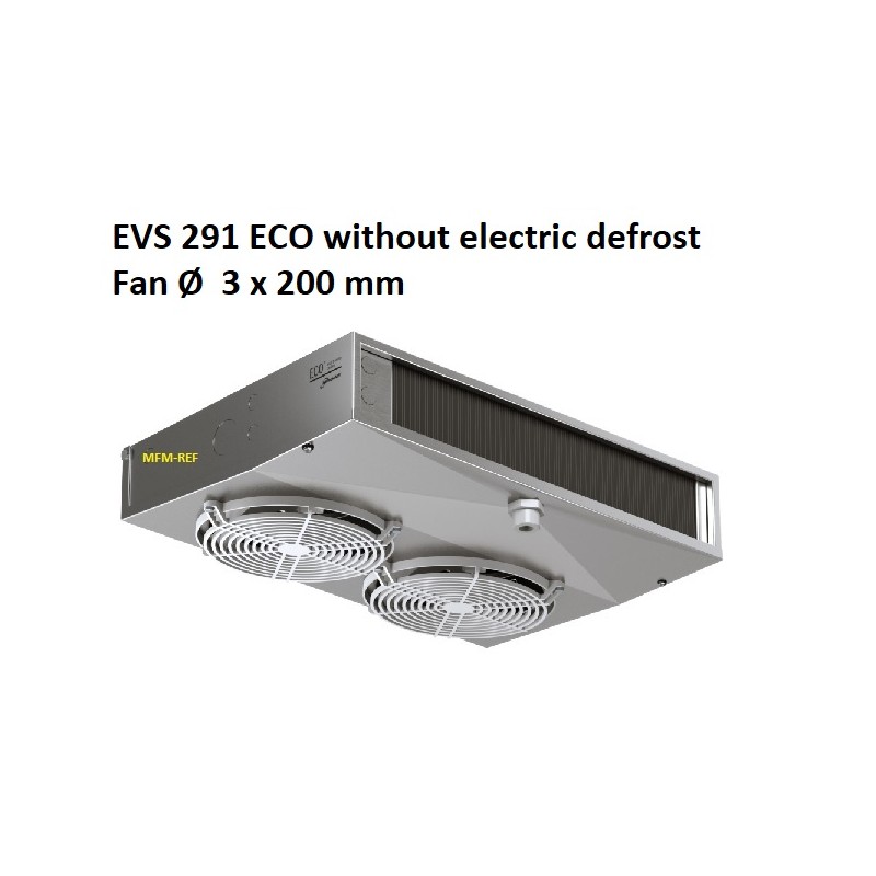 EVS 291 ECO ceiling cooler without electric defrost fin 3.5 - 7 mm
