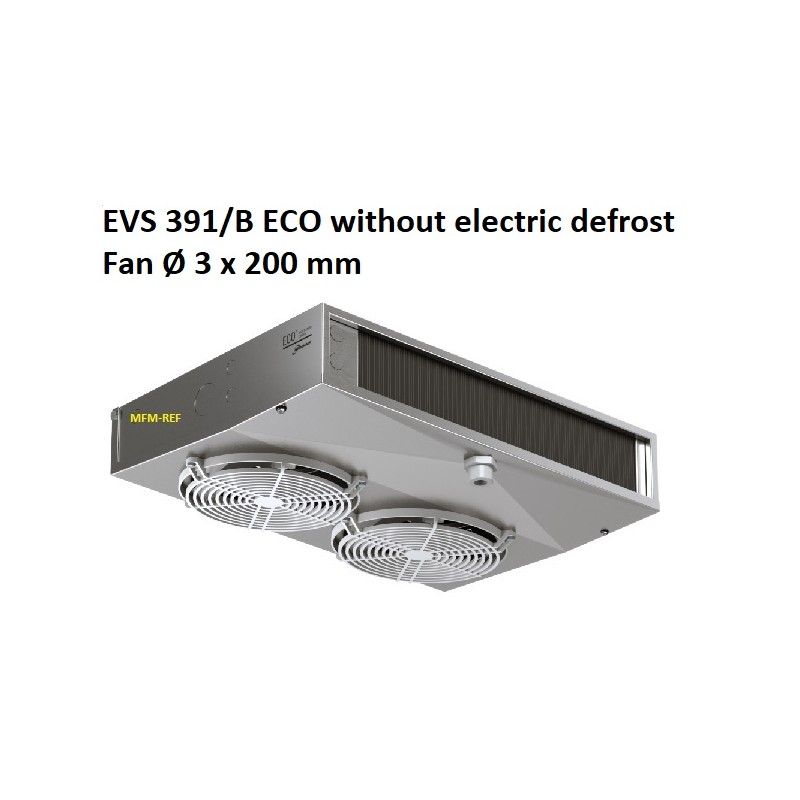 EVS391/B ECO enfriador de techo sin descongelación eléctrica 4.5 - 9mm
